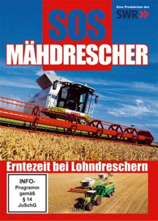 SOS Mähdrescher - Erntezeit bei Lohndreschern