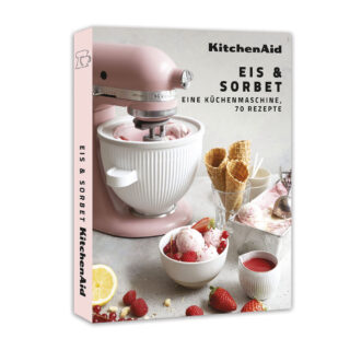 KitchenAid Rezeptbuch Eis & Sorbet für KitchenAid Küchenmaschinen